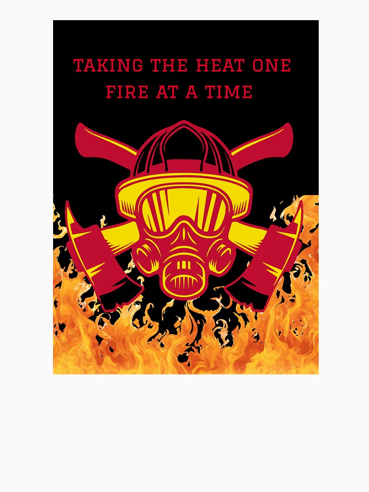 Taking the Heat One Fire at a Time by HillC1985