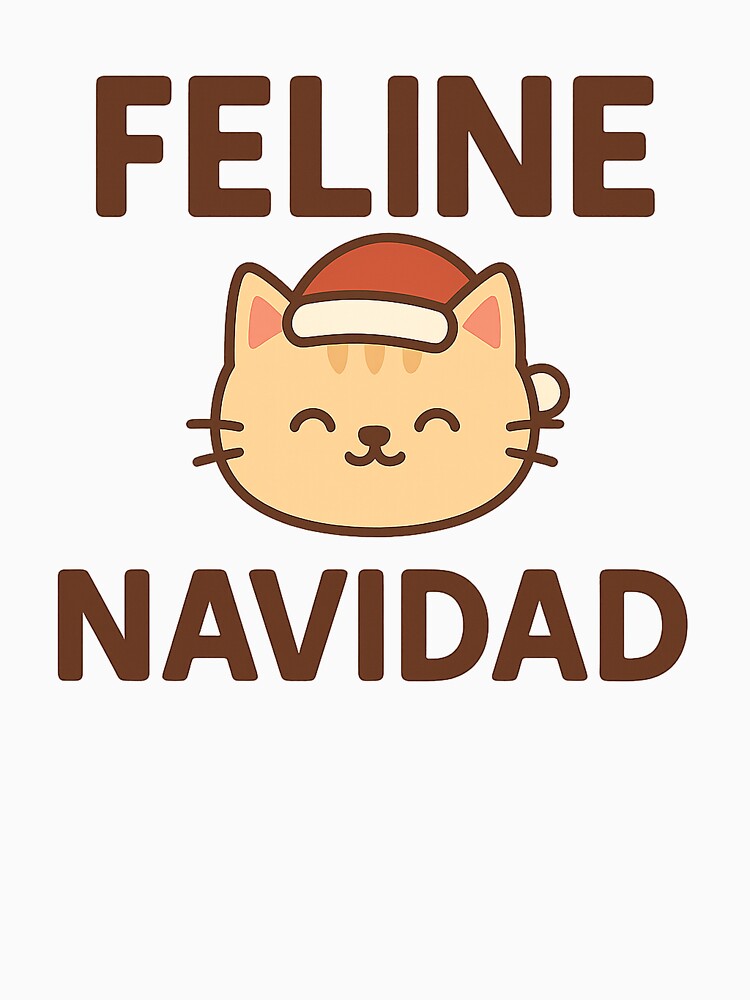 Feline Navidad – Funny Kawaii Christmas Cat Design by StyleLap