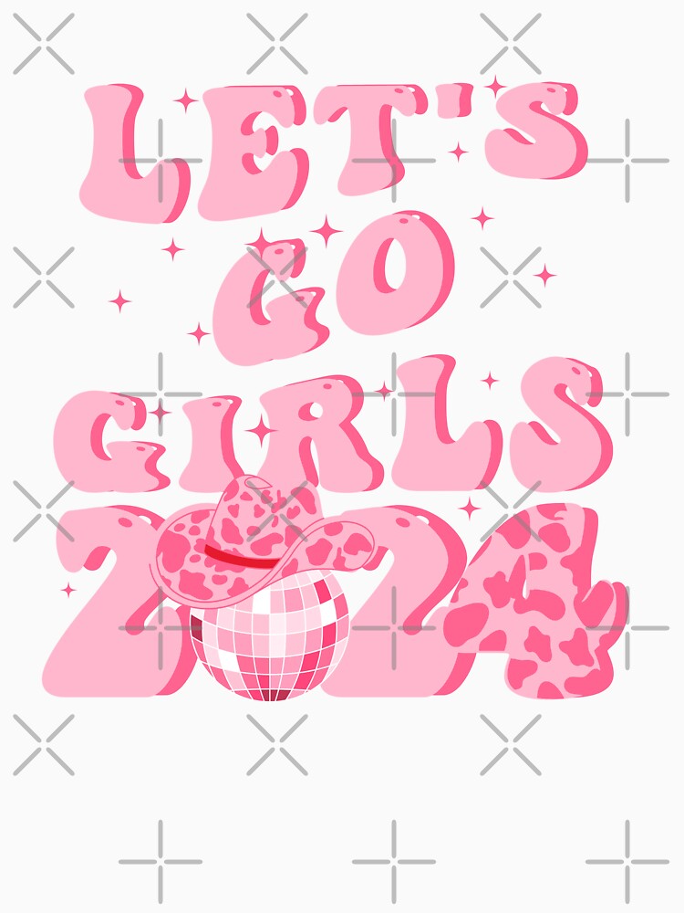 Let s Go Girls Disco Ball Cowboy Hat Pink Cow Western New Year 2024 by phantasmalfairy