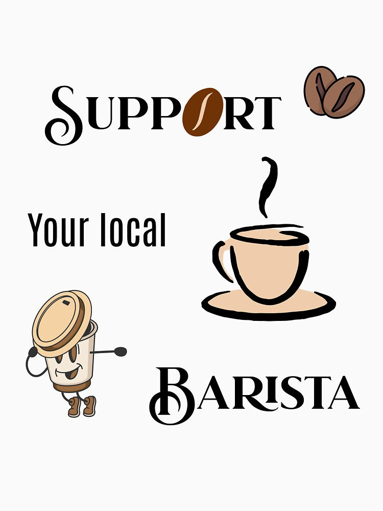 Support your local Barista coffee by All Year Round
