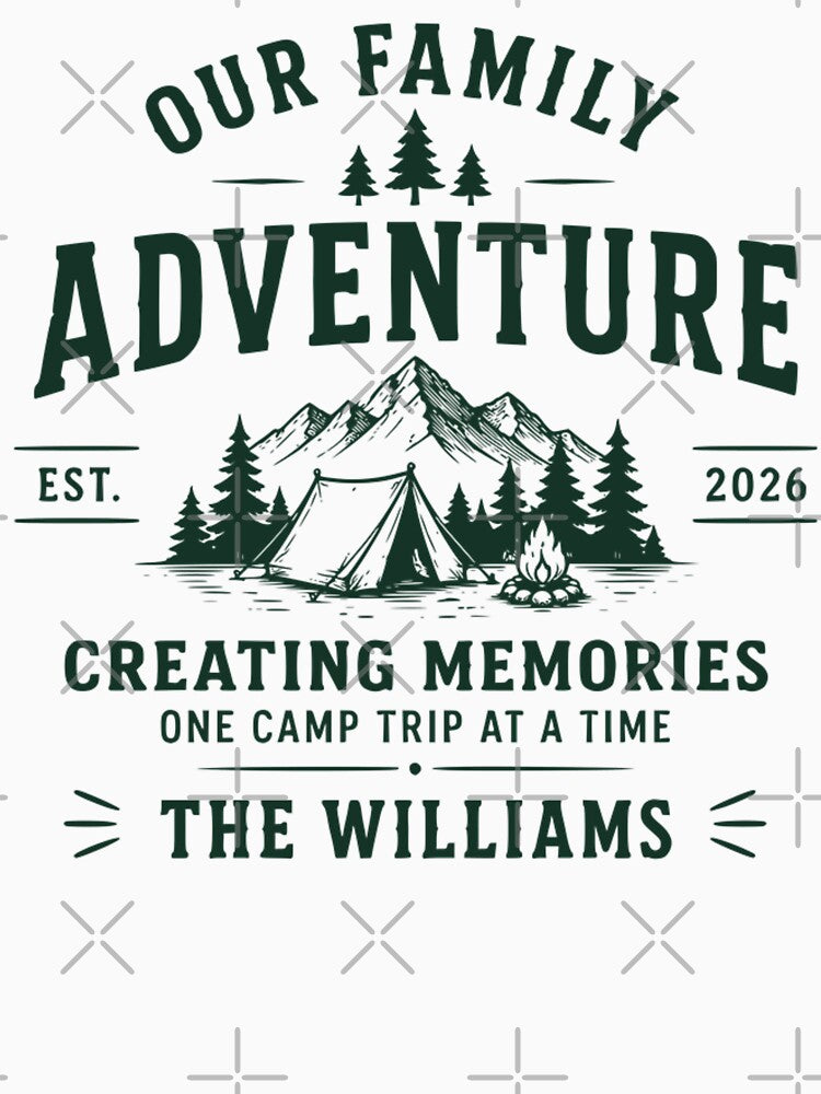 Our Family Adventure Camping Outdoor Nature Design by TeeVerse27