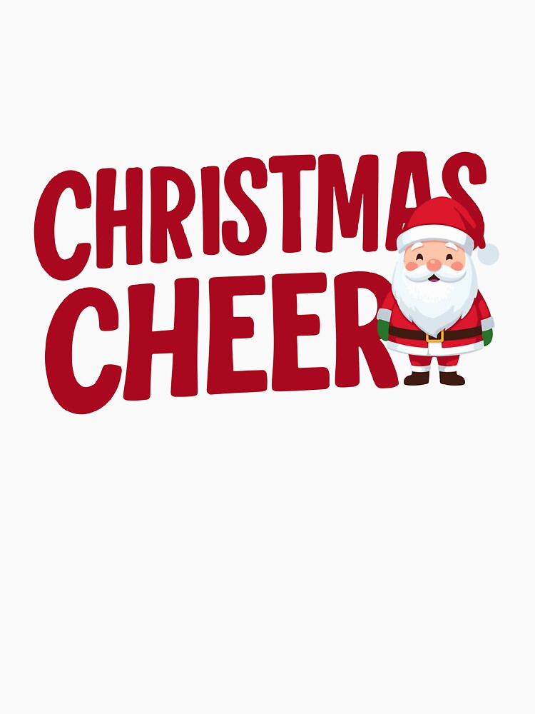 Christmas Cheer Santa Shirt Design by DavidTeeStudio