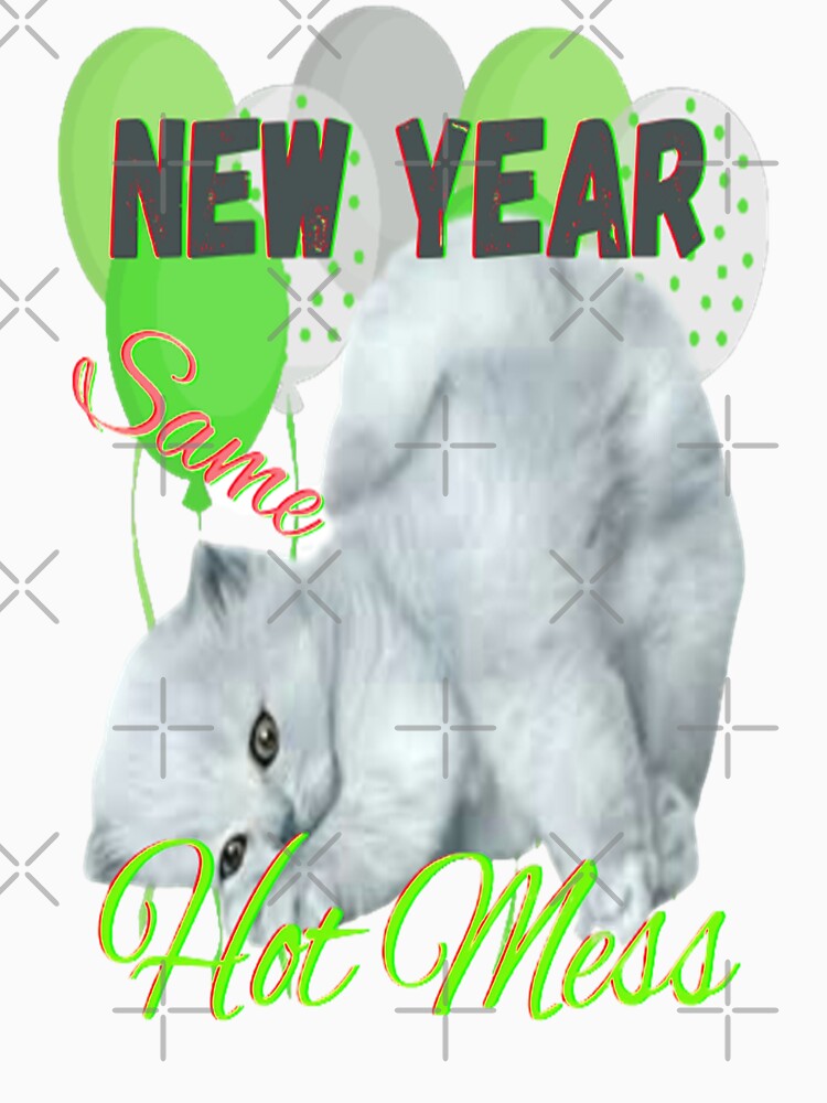New Year Same Hot Mess Cat Lettering Design, 3, Howdy New Year, New Years Celebration, New Years Eve Countdown by Adri Barnard
