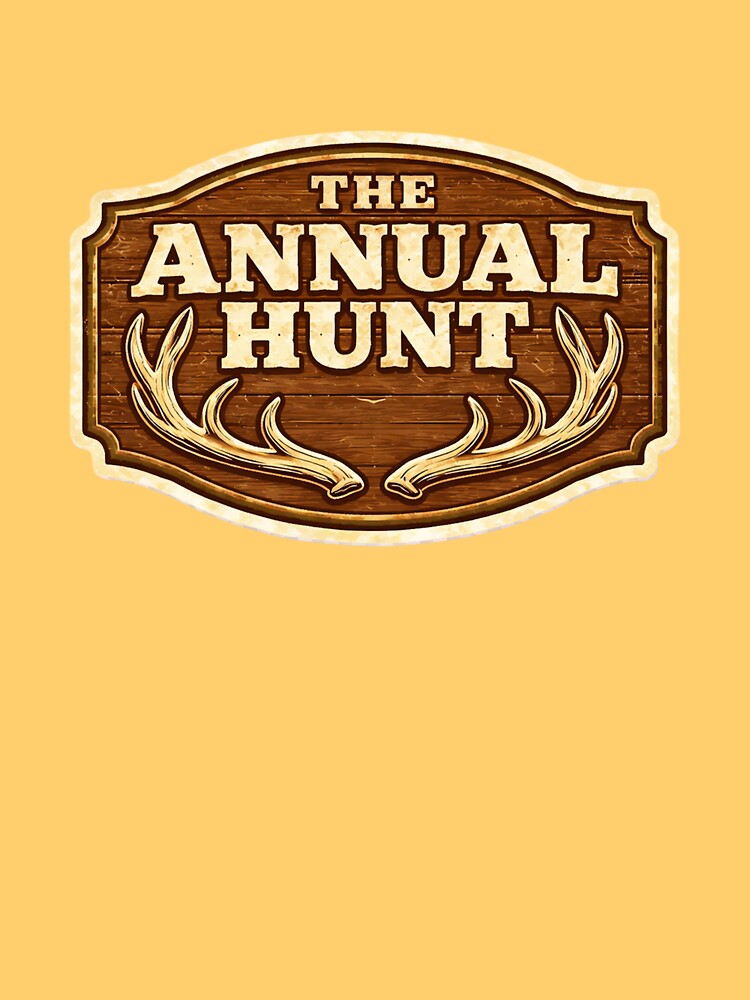 The Annual Hunt Rustic Wood Sign – Vintage Hunting Lodge Design by EastEndTownie