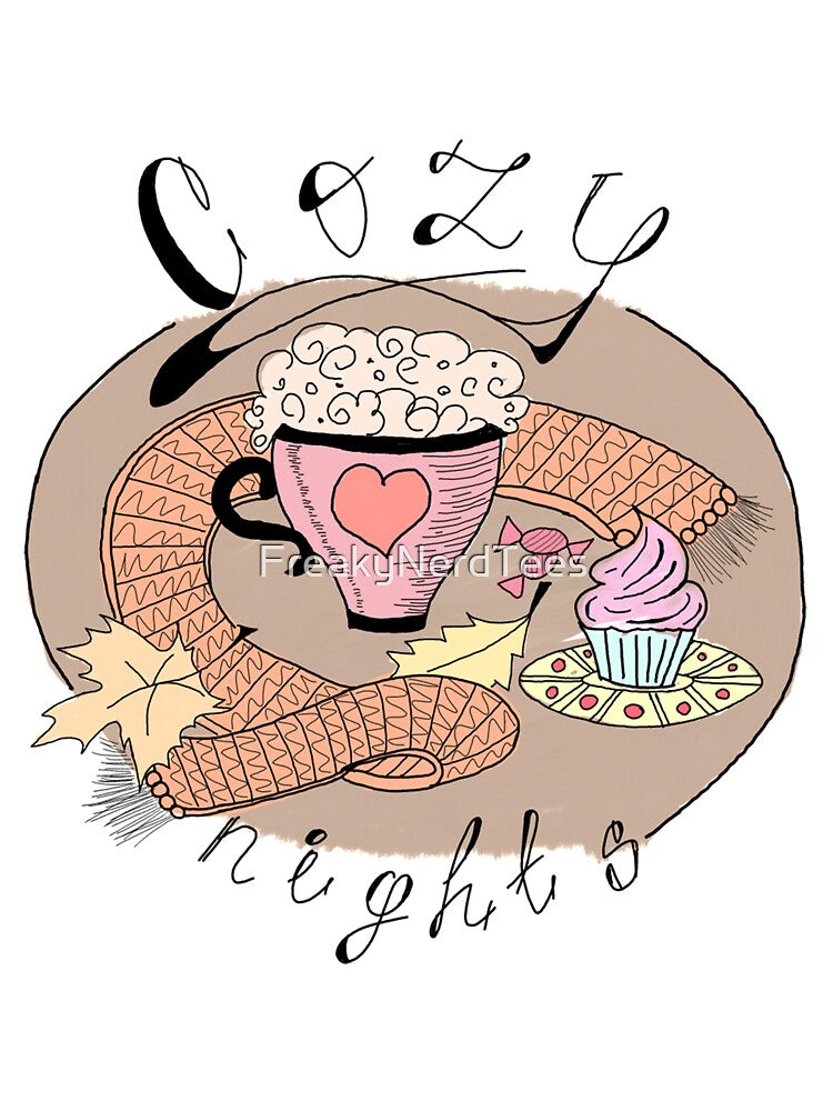 Cozy Nights by FreakyNerdTees