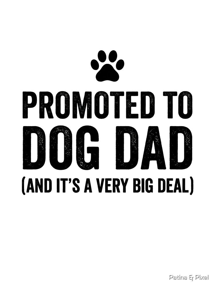Promoted to Dog Dad Gift by Patina & Pixel