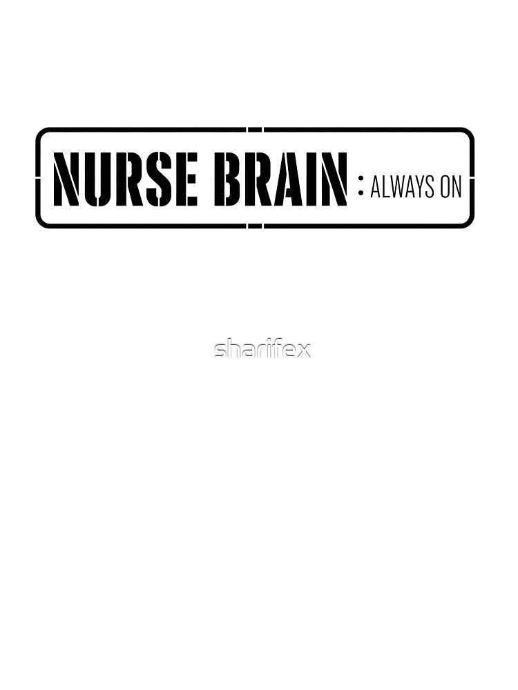 Nurse Brain Always On Funny Nursing Typography Tee Sticker Nurse Gift by sharifex