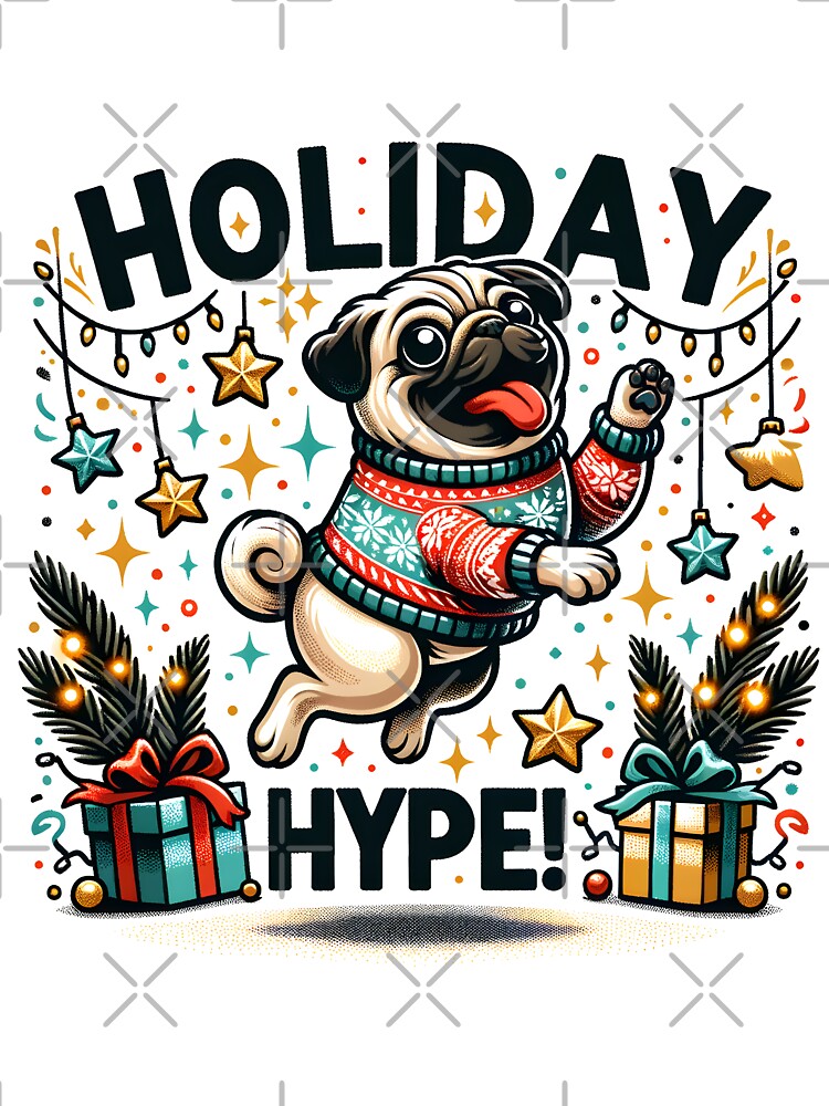 Pug Christmas Hype by PixelPlaza4u