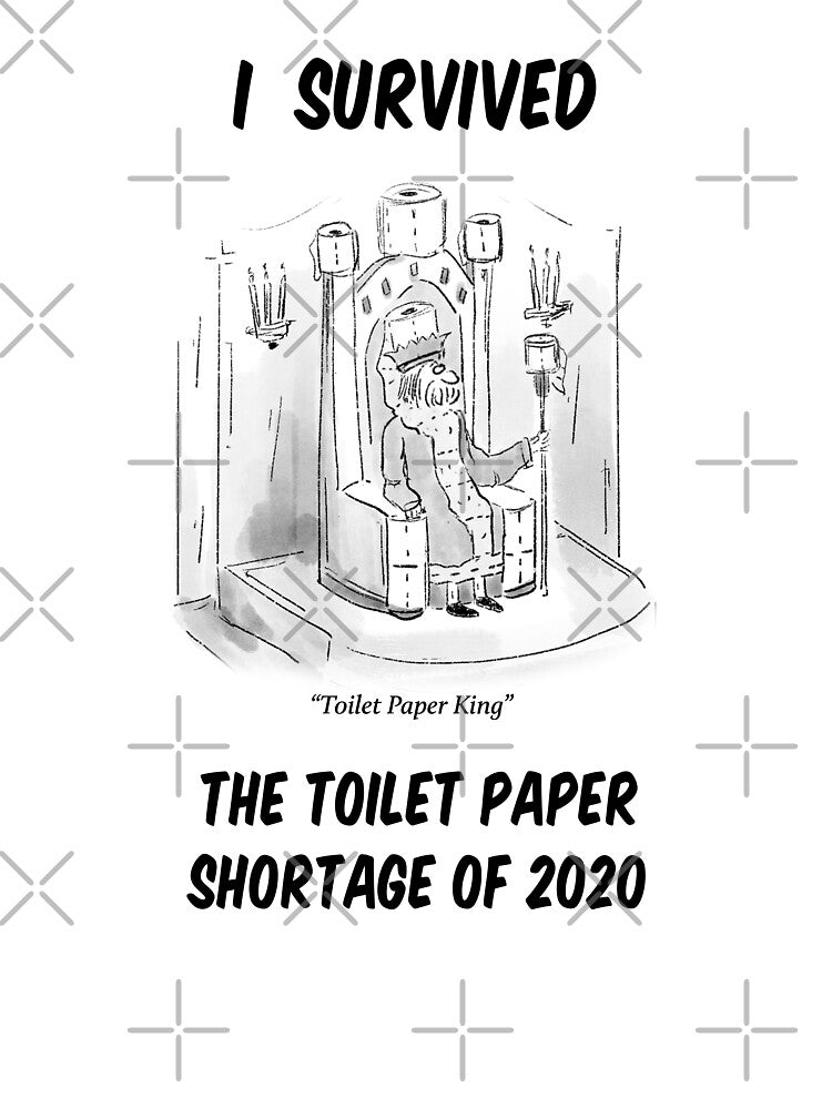 Toilet Paper King 2020 by DVArts