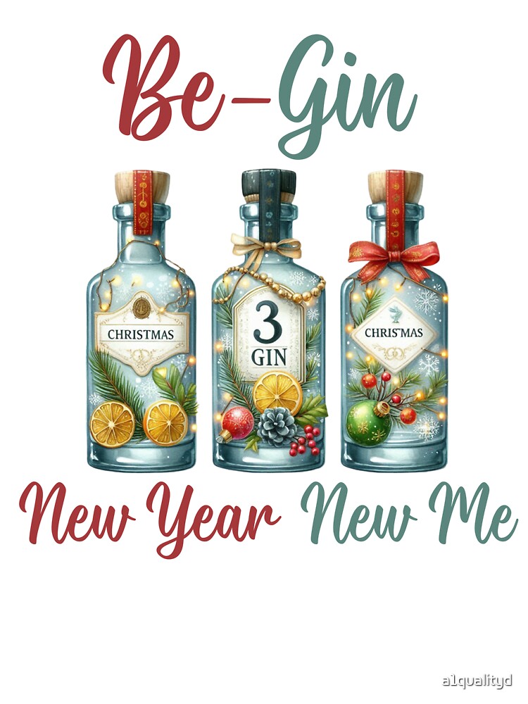 Be-Gin – New Year New Me Gin Lover Gift by a1qualityd