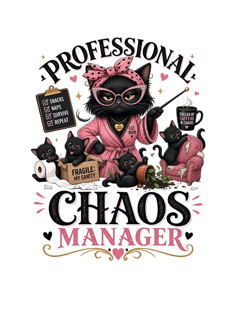 Professional Chaos Manager Black Cat Mom Funny Kawaii T-Shirt by Ashley critters