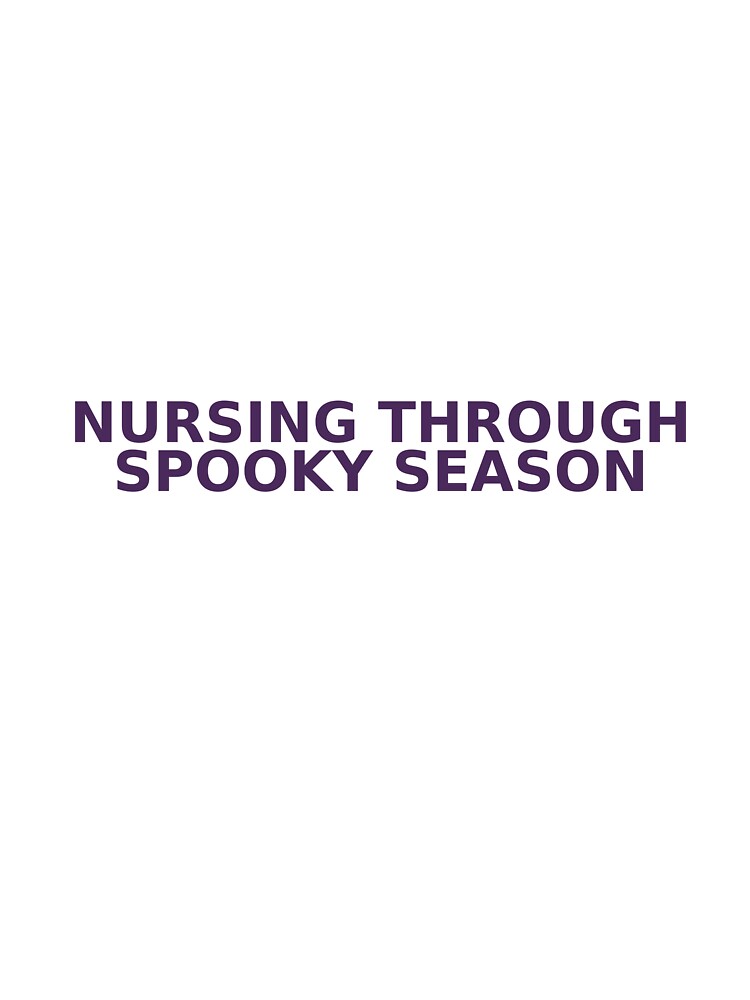 Nursing Through Spooky Season by cozycrowstudio