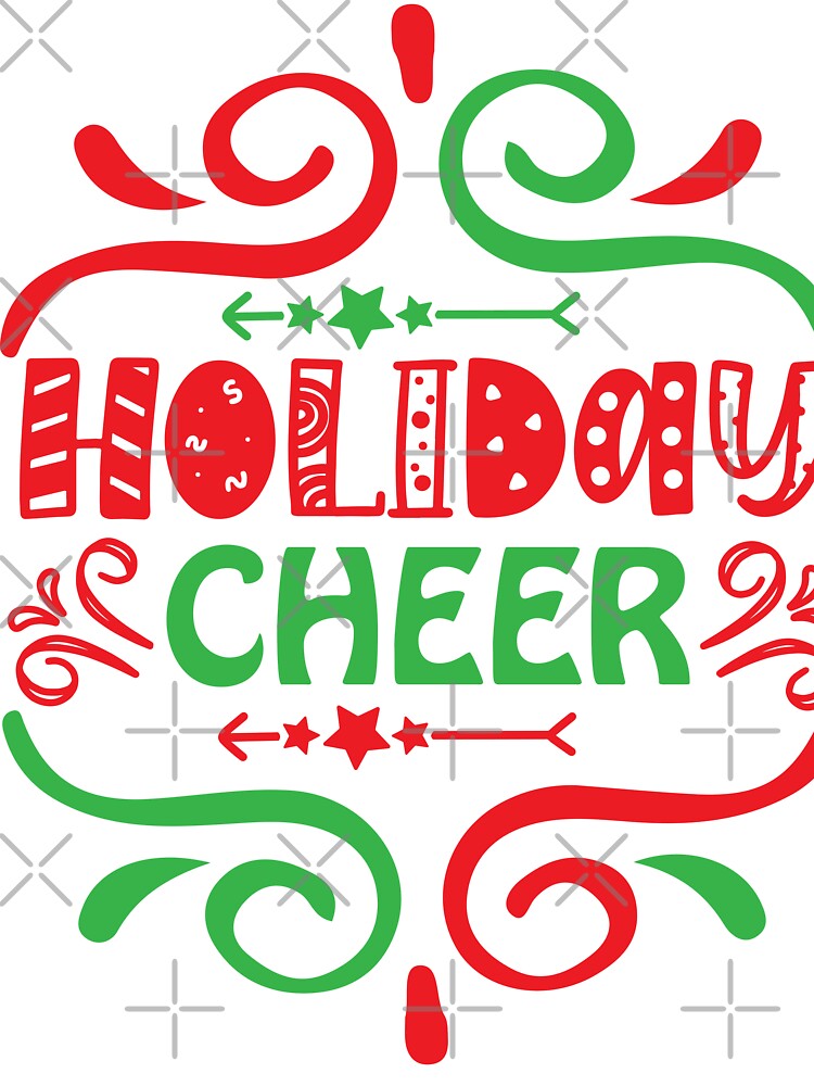 Holiday Cheer - Classic Festive Christmas Greeting Design by FuzionRaptor