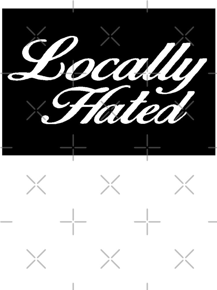 Locally Hated – Script Streetwear Logo by Adronia