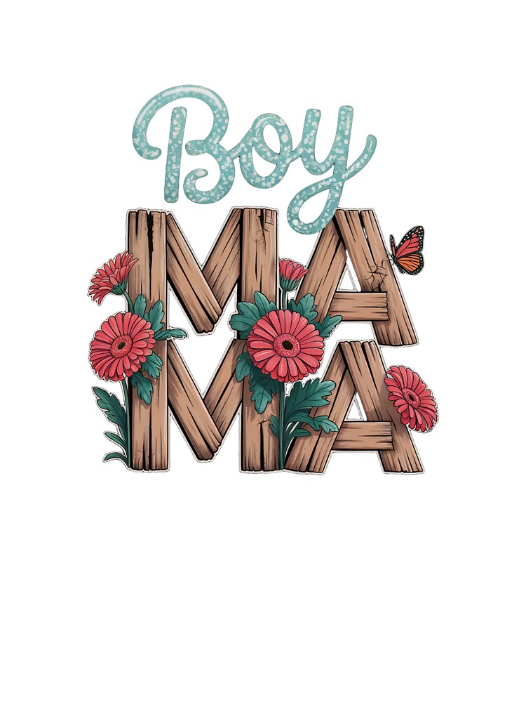 Boy MAMA by PatchMerch