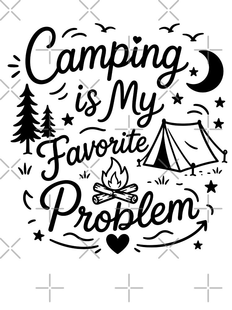 Camping is my favorite problem by gunaone-design
