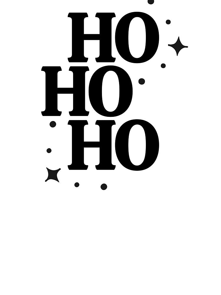 Ho Ho Ho Christmas Cheer & Holiday Spirit by highflycrafts