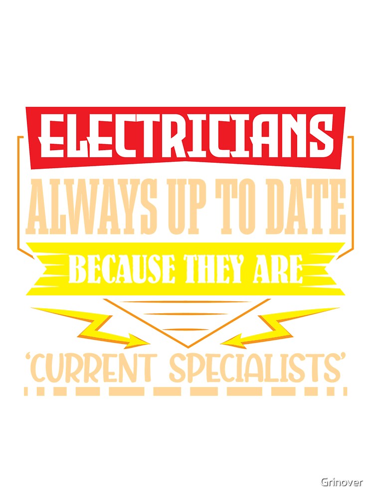 Electricians up to date because current specialist by Grinover