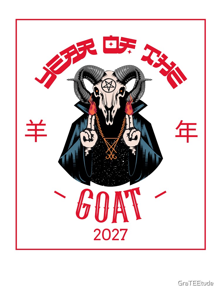 Year Of The Goat Chinese Zodiac Chinese New Year 2027 羊年 by GraTEEtude