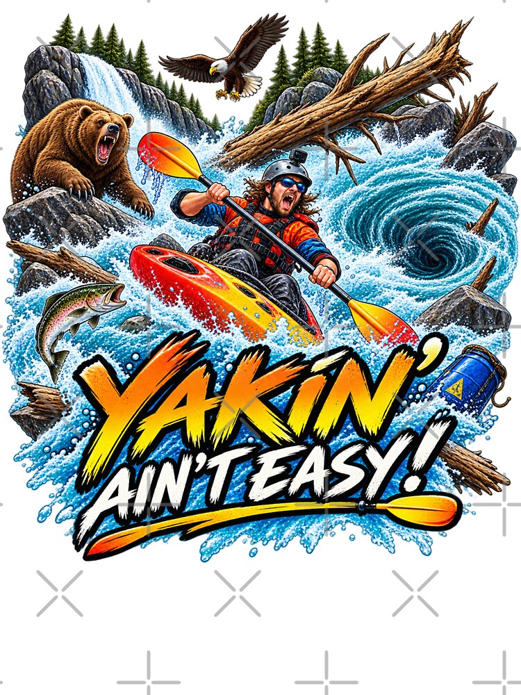 Yakin' Ain't Easy! by Immortalist Armoury