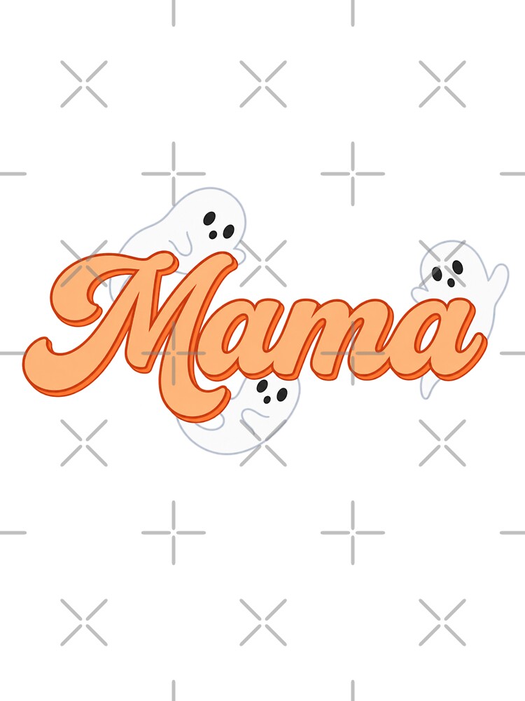 Mama Ghosts – Cute Halloween Mom Spooky Season Design by yodaddydesigns