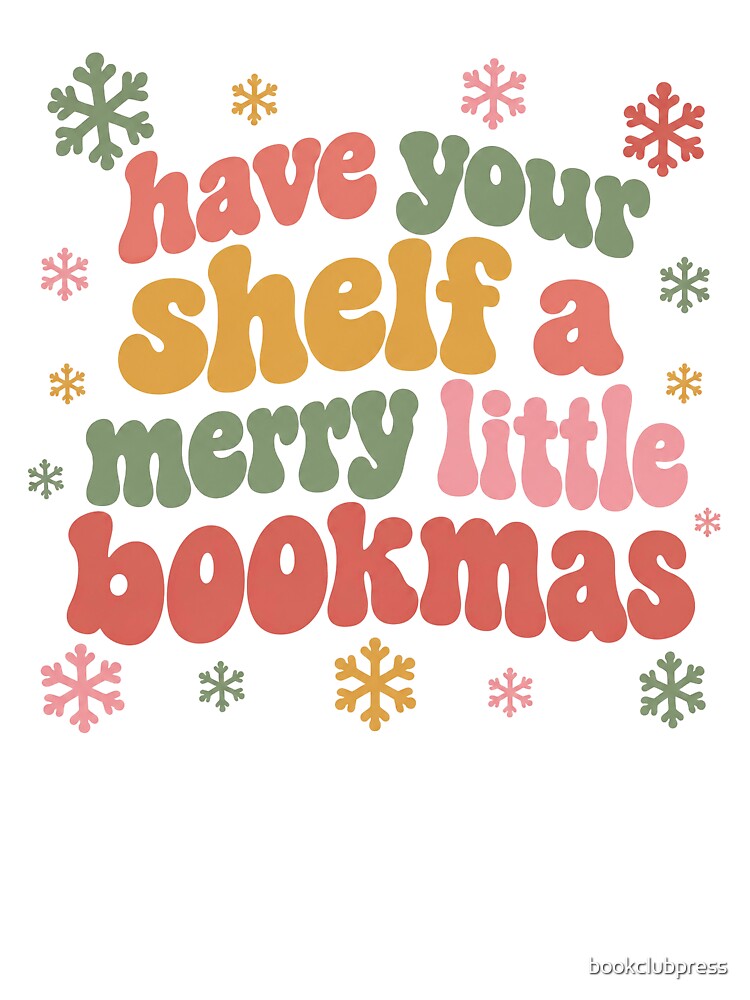 Have Your Shelf A Merry Little Bookmas by bookclubpress