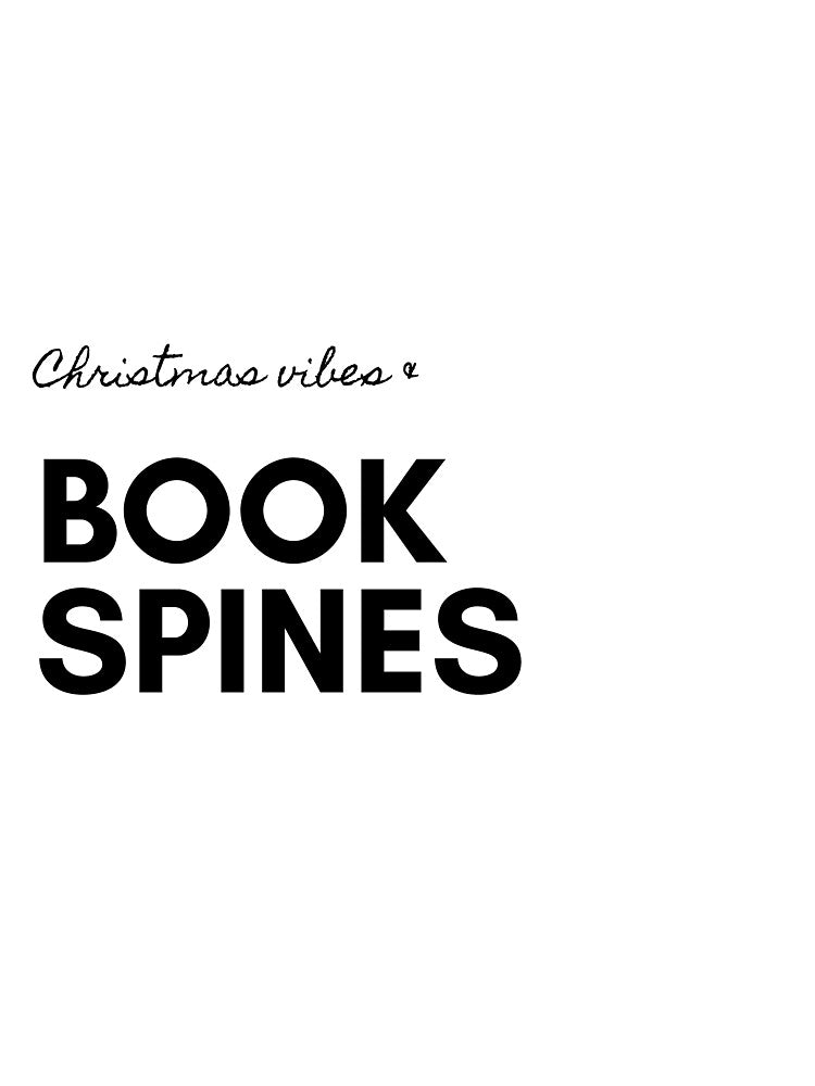 Christmas vibes & Book Spines by LiteraryInk