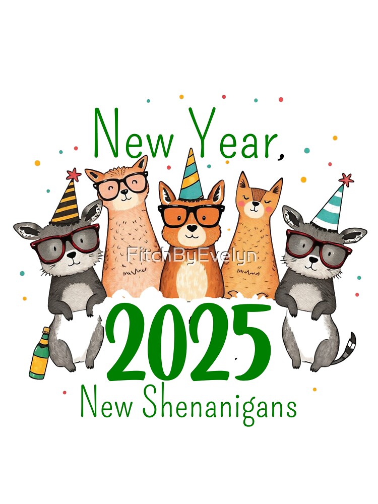 New Year, New Shenanigans by FitchByEvelyn