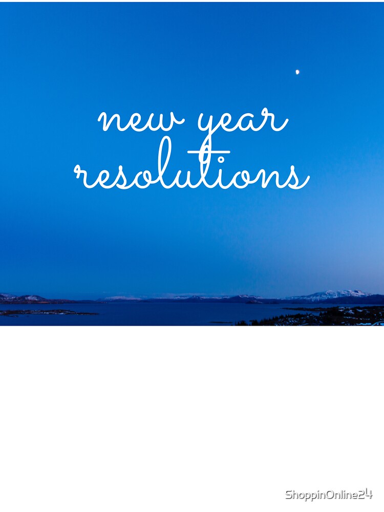Copy of new year resolutions white by ShoppinOnline24