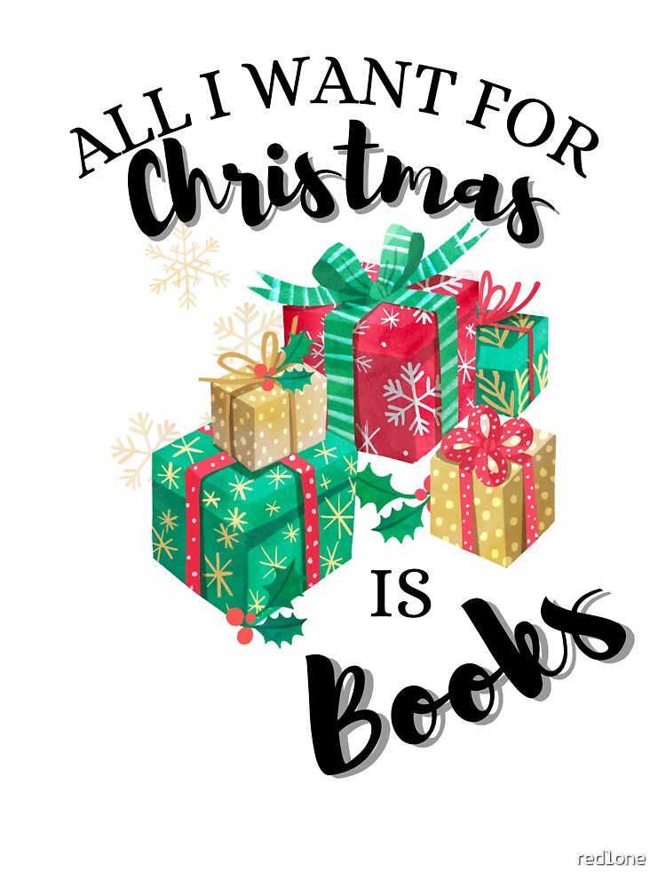 All i want for christmas is books by red1one