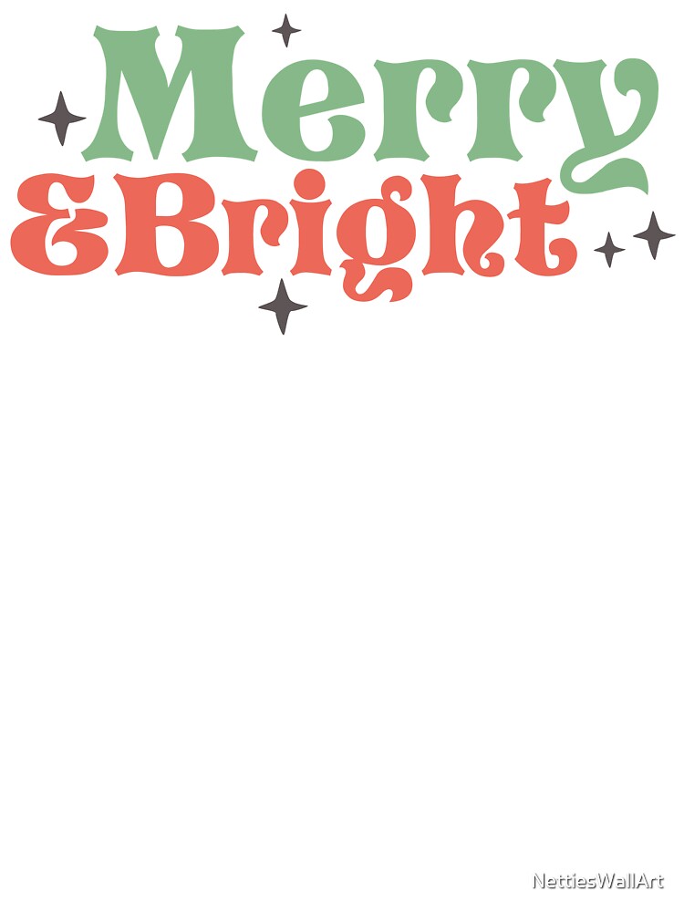 Merry & Bright by NettiesWallArt