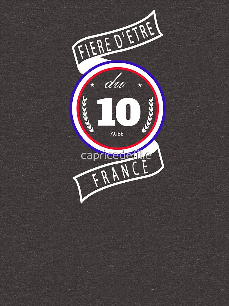 Proud to be from the 10th arrondissement, Aube, France by capricedefille