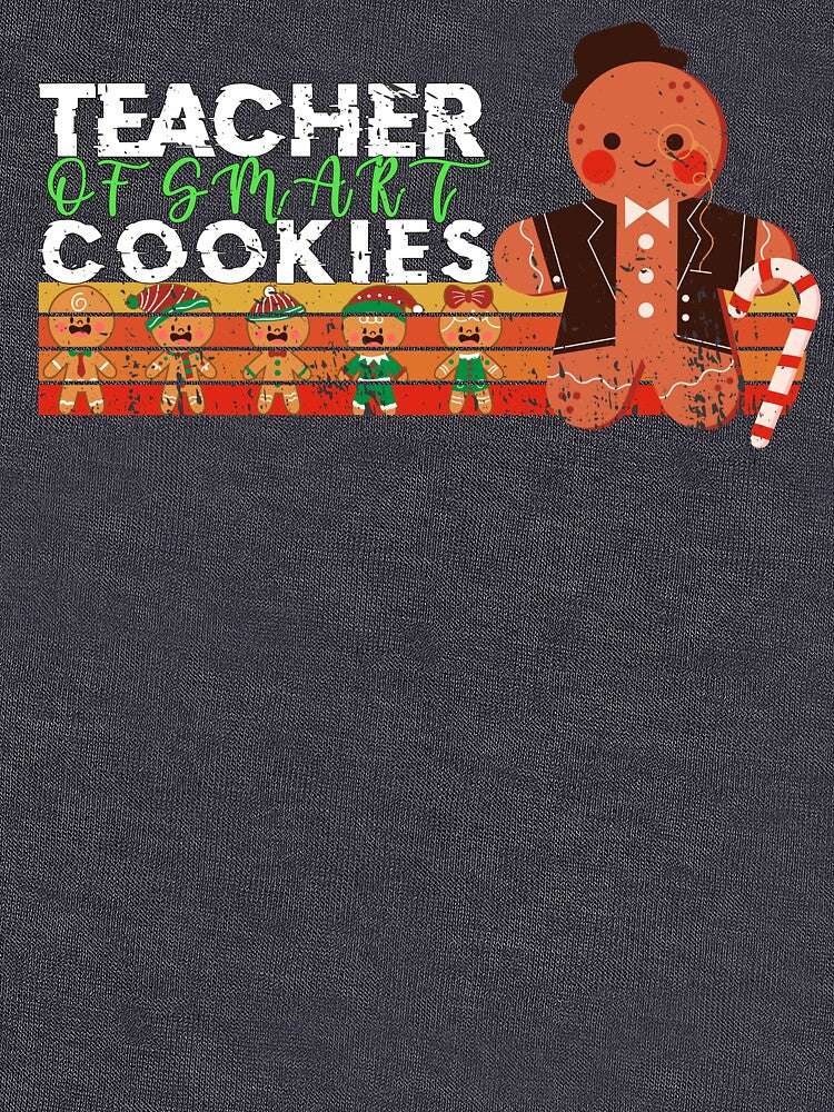 Teacher Christmas Funny Teacher of Smart Cookies Cute Gingerbread by BestTee4You
