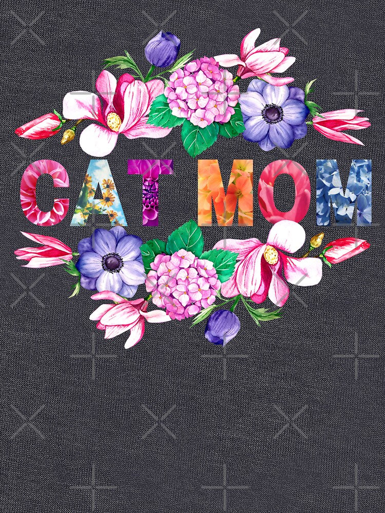 Cat Mom Floral Lettering Design - Perfect Mother's Day Gift for Cat Mom | Beautiful Flowers Filled Patterned Letters by Pawfect-Purr