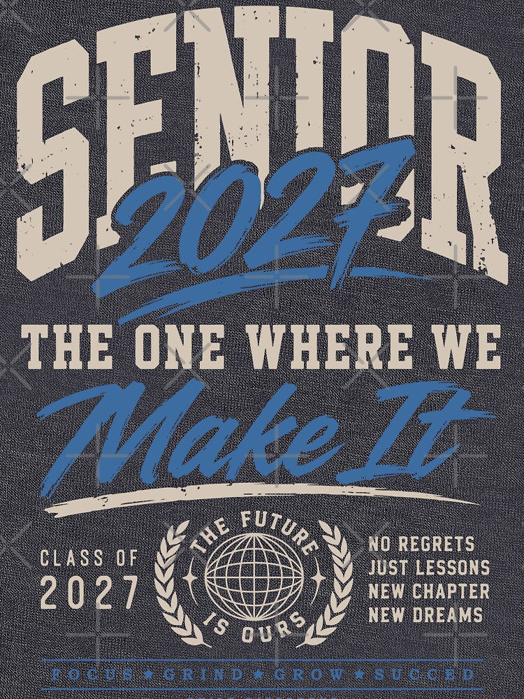 Senior 2027 The One Where We Make It by hobbybox