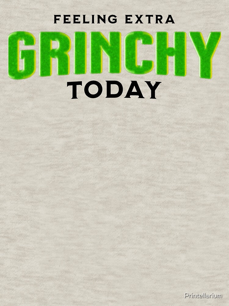 Feeling extra grinchy today by Printellarium