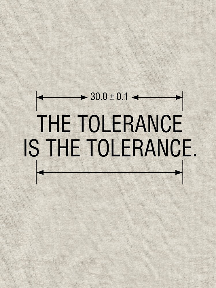 Mechanical Engineer Tolerance Engineering Humor by Amr Darwish Graphic designer
