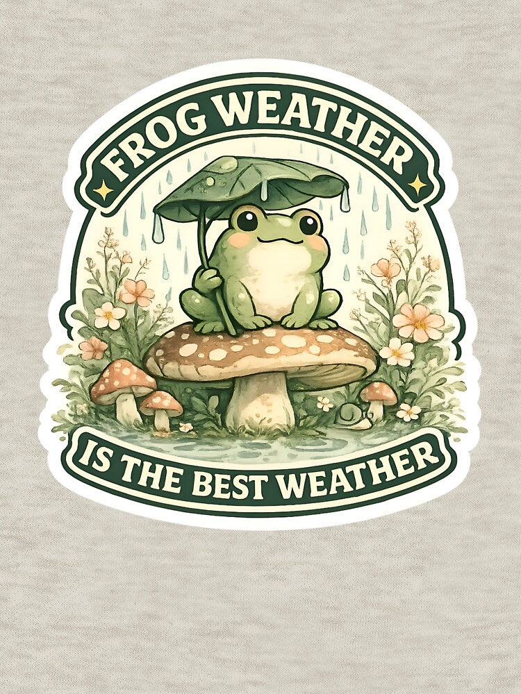 Frog Weather Is The Best Weather Cute Cottagecore Mushroom Frog Rainy Day by HobsS