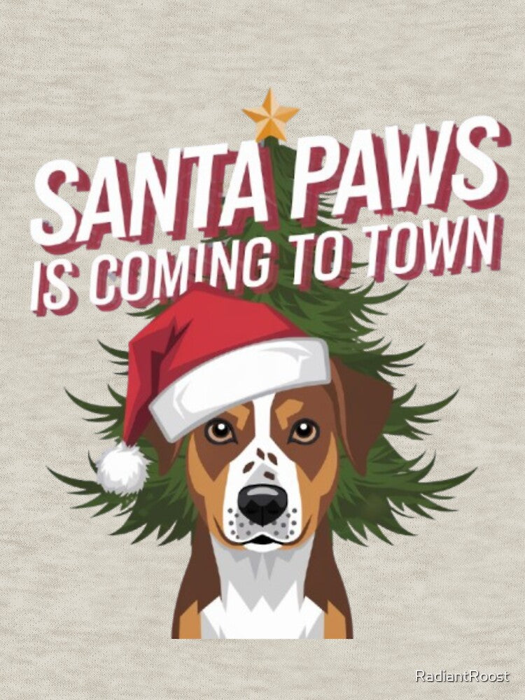 Cute Christmas Dog/Santa Paws is Coming to Town/Christmas Dog by RadiantRoost