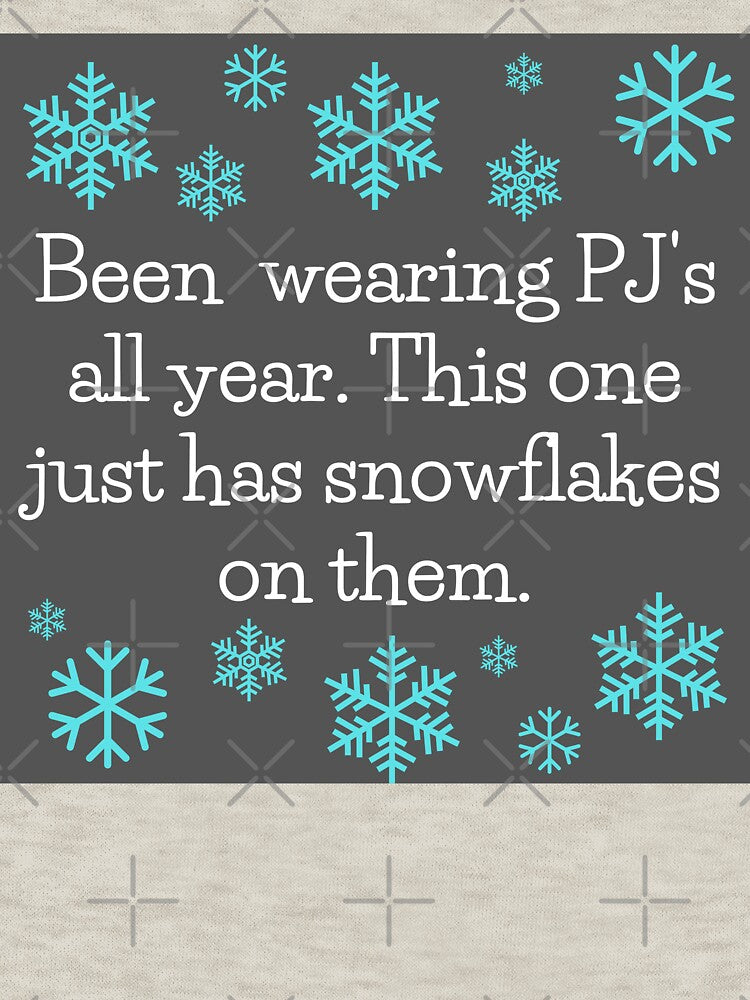 Been Wearing PJ's All Year by EverythingCore