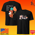 Raula The Floral From Struggle To Something Beautiful Unisex