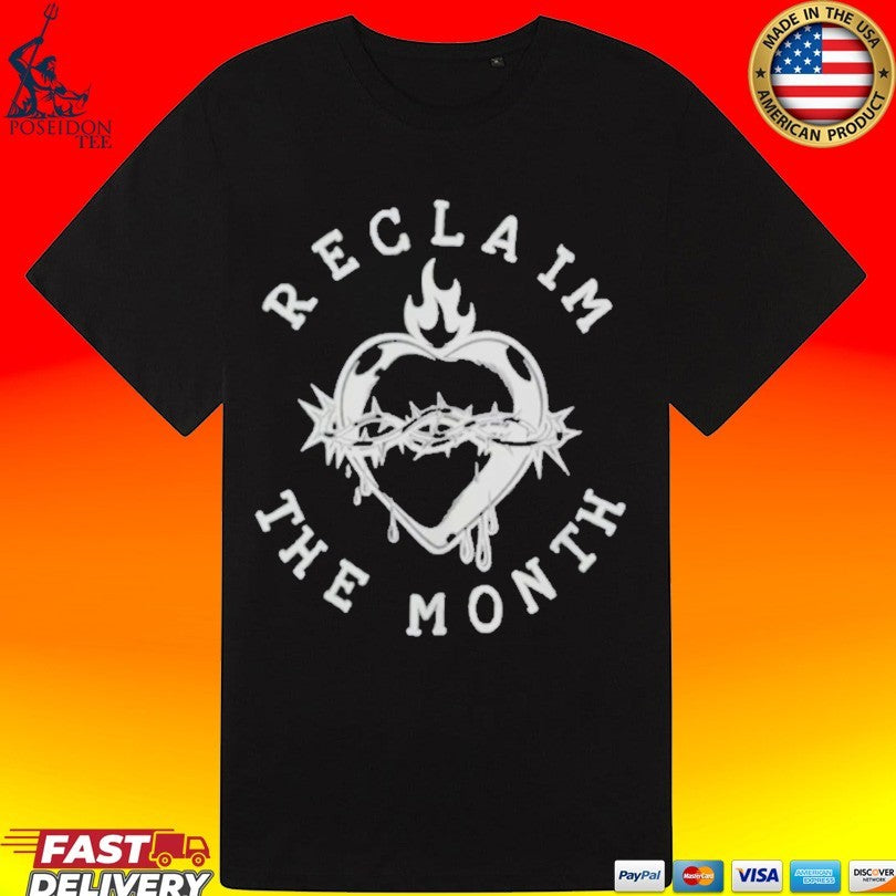 Reclaim The Month Unisex