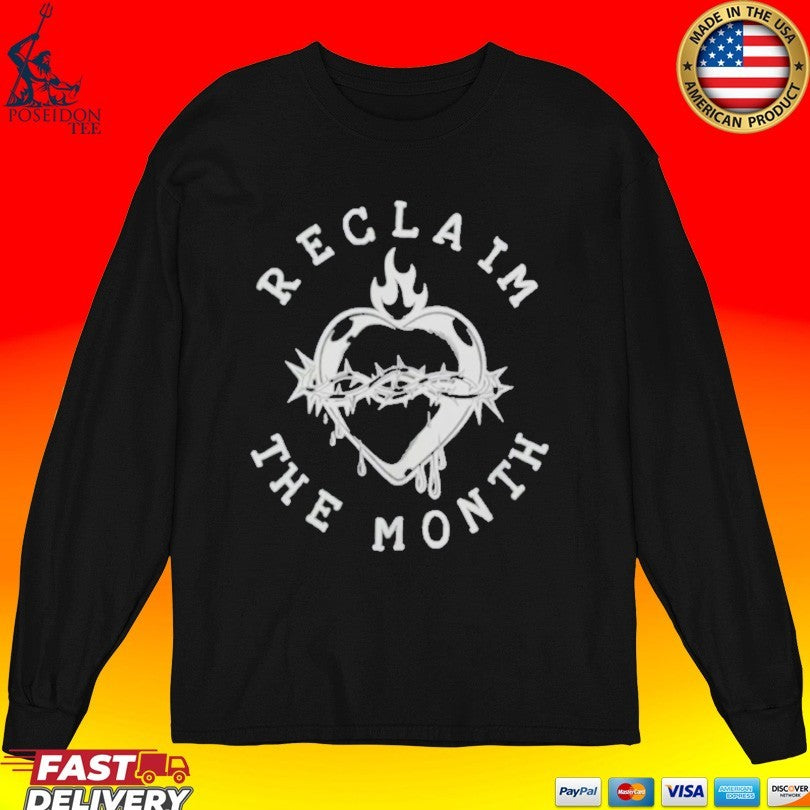 Reclaim The Month Unisex