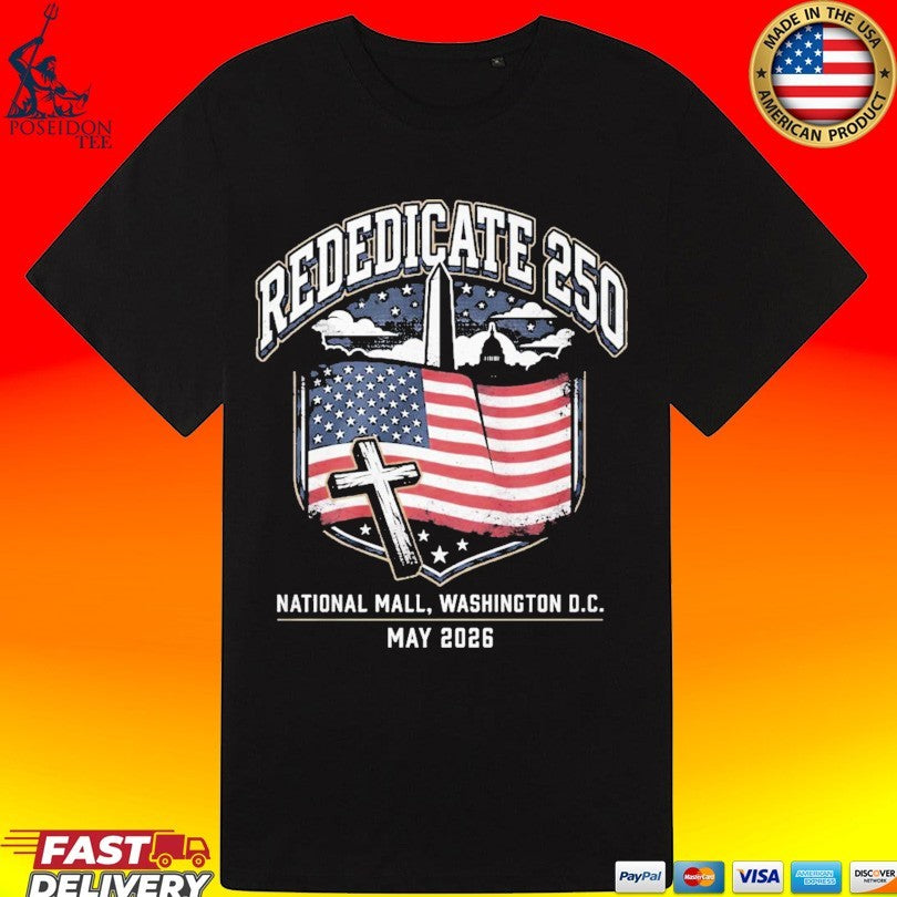 Rededicate 250 Christian Patriot Gift Niche Unisex