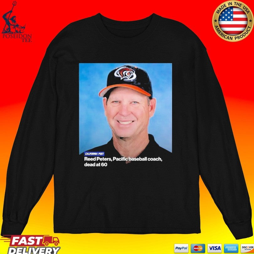 Reed Peters Pacific Baseball Coach Dead At 60 In Loving Memory Unisex