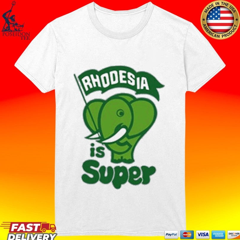 Rhodesia Is Super Unisex