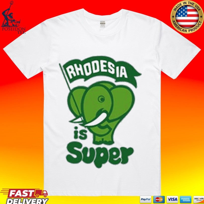 Rhodesia Is Super Unisex