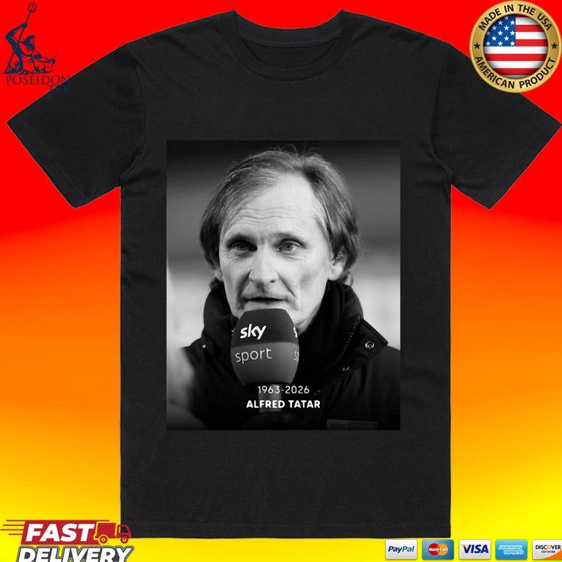 Rip Alfred Tatar 1963-2026 Unisex
