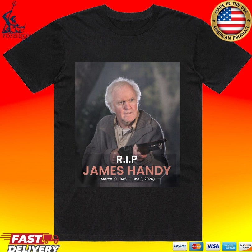 Rip James Handy 1945-2026 Rest In Peace Unisex