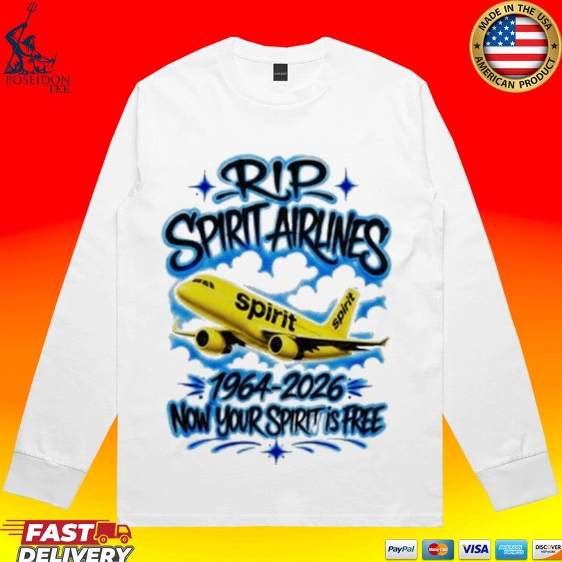 Rip Spirit Airlines 1964-2026 Now Your Spirit Is Free Unisex